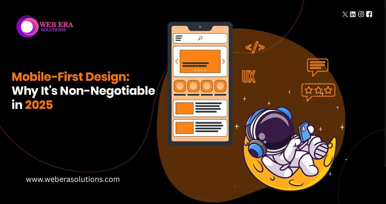 Why Mobile-Responsive Design Is Non-Negotiable in 2025