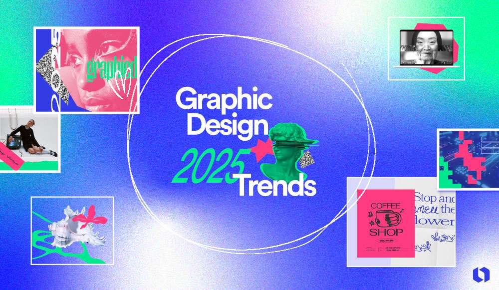 Top Graphic Design Trends to Watch in 2025
