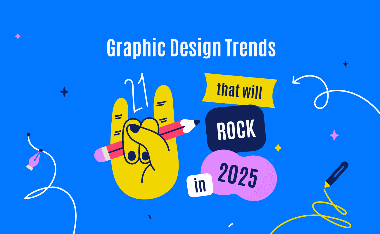 Top Graphic Design Trends That Will Rule 2025