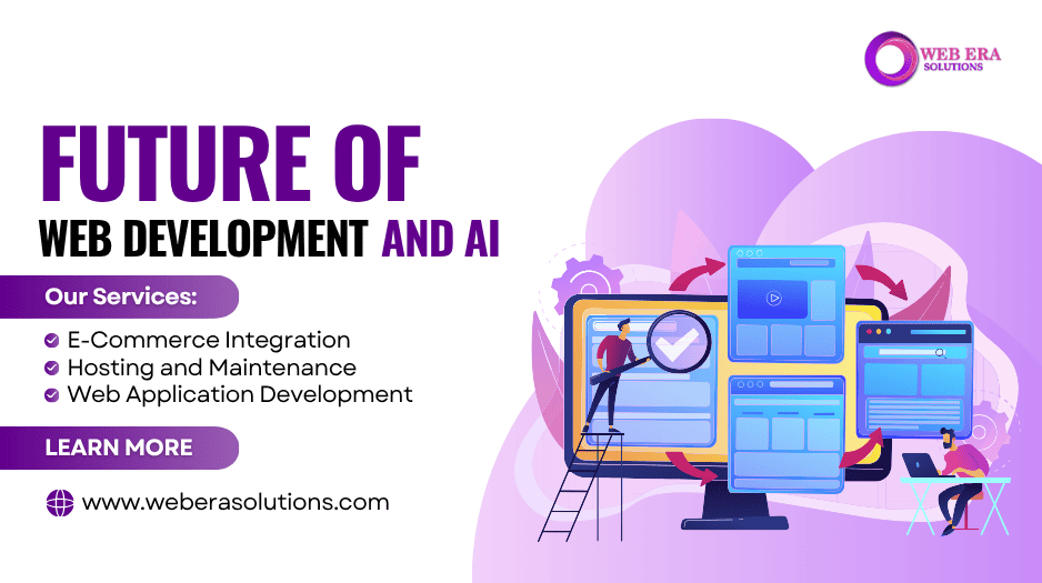The Future of Web Development and AI: Web Development with Ai